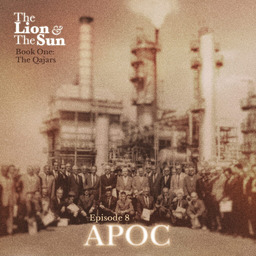 The Lion and the Sun Podcast - Season 1 Episode 8 - APOC